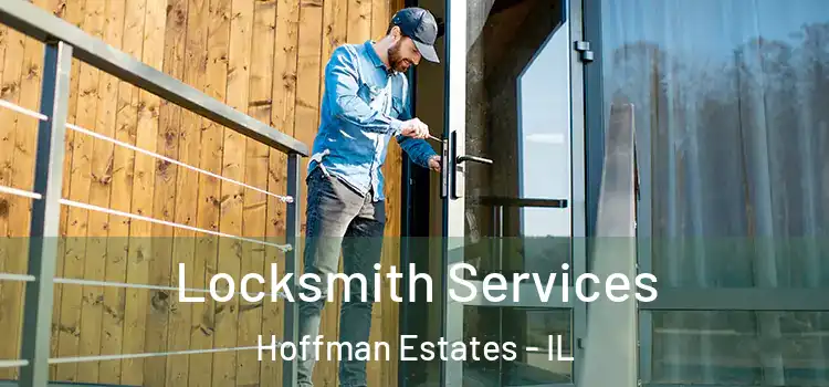 Locksmith Services Hoffman Estates - IL
