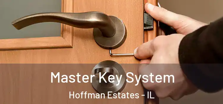 Master Key System Hoffman Estates - IL