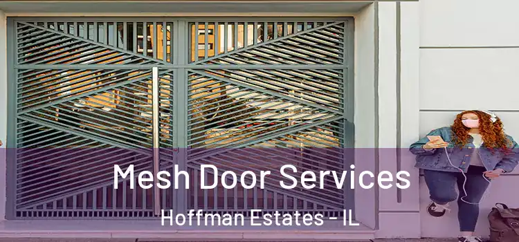 Mesh Door Services Hoffman Estates - IL