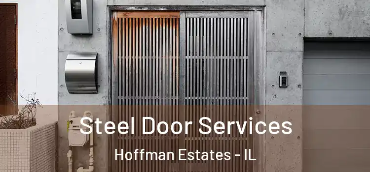 Steel Door Services Hoffman Estates - IL